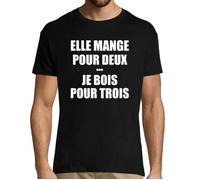 T-Shirt Homme - Elle Mange pour Deux Je Bois pour Trois - Col Rond - Manches Courtes - Coton Noir S