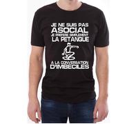 T-shirt homme je ne suis pas asocial je préfère simplement la pétanque à la conversation d'imbéciles S