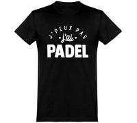 T Shirt Homme j'peux Pas J'Ai Padel | Imprimé en France, Cadeau fête des pères Homme Humour Papa Anniversaire Original Rigolo Humoristique (XL,Black)