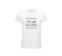 T-Shirt Homme “Pas Besoin de Google, ma Femme Sait déjà Tout” - Le Tee-Shirt Humoristique pour Les Maris avisés ! (FR/ES, Alpha/Lettres, TG, Taille Normale, Taille Normale, Blanc)