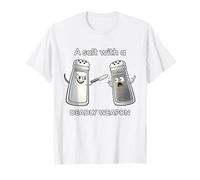 T-Shirt Humoristique « A Salt with a Deadly Weapon » T-Shirt