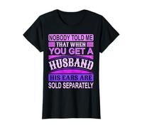 T-shirt humoristique avec citation « Nobody Told Me » avec oreilles de mari T-Shirt