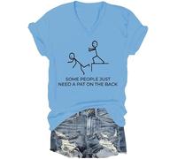 T-shirt humoristique avec col en V « Some People Just Need A Pat On The Back », Bleu (Carolina blue), XXL