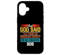 T-shirt humoristique avec inscription « And God Said So He Created Bob » Coque pour iPhone 16