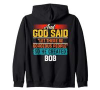 T-shirt humoristique avec inscription « And God Said So He Created Bob » Sweat à Capuche
