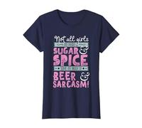 T-Shirt Humoristique avec Inscription « Girls Not Made of Sugar & Spice Beer & Sarcasm » T-Shirt, Femme, Bleu Marine, XS