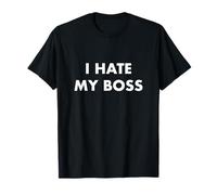 T-shirt humoristique avec inscription « I Hate My Boss » T-Shirt