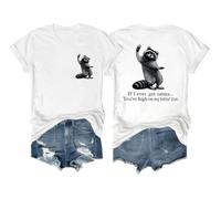 T-shirt humoristique avec inscription « If I Ever Get Rabies You're High On My Bitin' List I Have Rabies », blanc, S