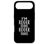 T-Shirt Humoristique avec Inscription « I'm Roger Doing Roger Things » Coque pour iPhone Air
