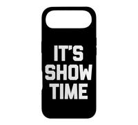 T-Shirt Humoristique avec Inscription « It's Showtime » Coque pour iPhone Air
