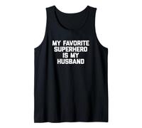 T-shirt humoristique avec inscription « My Favorite Superhero Is My Husband » Débardeur