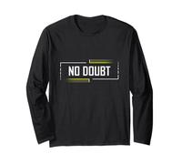 T-Shirt Humoristique avec Inscription « No Doubt Slang » Manche Longue