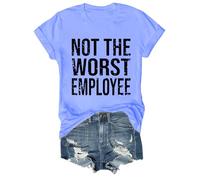 T-shirt humoristique avec inscription « Not The Worst Employee », « Not The Worst Employee », Bleu (Carolina blue), S