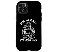 T-Shirt Humoristique avec Inscription « Rub My Belly for Good Luck » Coque pour iPhone 11 Pro