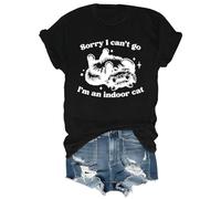T-shirt humoristique avec inscription « Sorry I Can't Go I'm an Indoor Cat Shirt Sorry I Cant Go Im an Indoor Cat », Noir , S