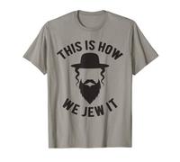 T-shirt humoristique avec inscription « This Is How We Jew It » T-Shirt