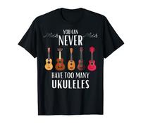 T-shirt humoristique avec inscription « You Can Never Have Too Many Ukuleles » T-Shirt