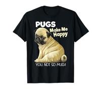 T-shirt humoristique Carlin Make Me Happy You Not So Much T-Shirt