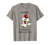 T-Shirt Humoristique « I Am Fine I Just Need Seven More Coffees » T-Shirt