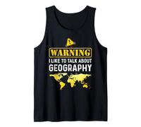 T-Shirt Humoristique « I Like to Talk About Geography » Débardeur
