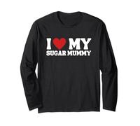 T-Shirt Humoristique « I Love My Sugar Mummy » Manche Longue