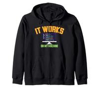 T-Shirt Humoristique It Works on My Machine Software Developer Sweat à Capuche