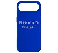 T-Shirt Humoristique « Last Day of School Forever » Coque pour iPhone Air