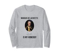 T-Shirt Humoristique Marquis De Lafayette is My Homeboy Manche Longue