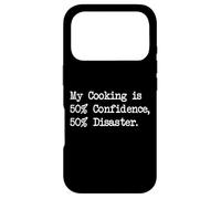 T-Shirt Humoristique My Cooking is 50% Confidence 50% Disaster Coque pour iPhone 17 Pro