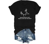 T-shirt humoristique pour adulte avec inscription « Some People Just Need A Pat On The Back », Noir , L