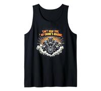 T-shirt humoristique pour homme avec inscription « Can't Hear You My Engine's Roaring Tee » Débardeur