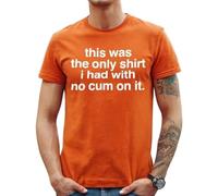 T-shirt humoristique pour homme avec inscription « This was The Only Shirt No Funny Novelty Joke », T-shirt orange imprimé blanc, M
