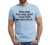 T-shirt humoristique pour homme avec inscription « This was The Only Shirt No Funny Novelty Joke », T-shirt bleu ciel imprimé noir, L
