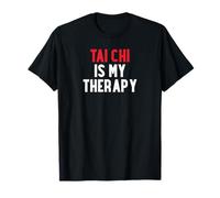 T-shirt humoristique Tai Chi is My Therapy pour amoureux du Tai Chi T-Shirt