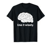 T-shirt humoristique « Use It Wisely Cognitive Brain » T-Shirt