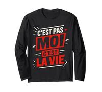 T-Shirt Humour C'est Pas Moi C'est La Vie Rouge Noir Manche Longue