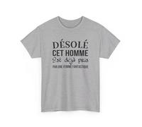 T shirt humour ""Désolé cet homme est déjà pris par une femme fantastique"" idée cadeau amusant drôle - Pour Homme : Couleur - XXXL