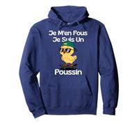 T-Shirt Humour Je M'en Fous Je suis Un Poussin Cadeau Drôle Sweat à Capuche