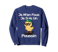 T-Shirt Humour Je M'en Fous Je suis Un Poussin Cadeau Drôle Sweatshirt