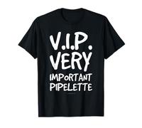 T-shirt Humour - VIP Pipelette - Phrase Humoristique T-Shirt