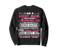 T-Shirt « I Am A Lucky Mom I Have A Freaking Awesome Son » Sweatshirt