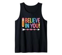 T-Shirt « I Believe in You » - Cadeau pour Professeur Débardeur