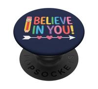 T-Shirt « I Believe in You » - Cadeau pour Professeur PopSockets PopGrip Adhésif