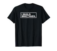 T-Shirt « I Build Bridges Unity Community Builder » T-Shirt