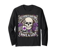 T-Shirt « I Fully Intend to Haunt People When I Die I Have A List » Manche Longue