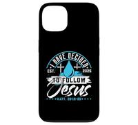 T-Shirt « I Have Decided to Follow Jesus » 2025 Baptême Coque pour iPhone 13