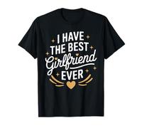 T-Shirt « I Have The Best Girlfriend Ever » pour Petites Filles T-Shirt