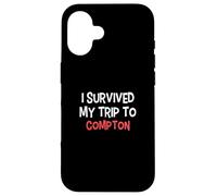 T-Shirt « I Survived My Trip to Compton » Simple City Coque pour iPhone 16