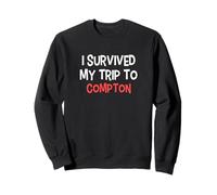 T-Shirt « I Survived My Trip to Compton » Simple City Sweatshirt