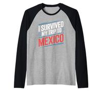 T-Shirt « I Survived My Trip to Mexico » Simple City Mexico Manche Raglan
